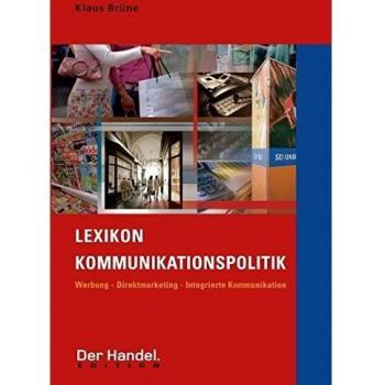 Lexikon Kommunikationspolitik: Werbung