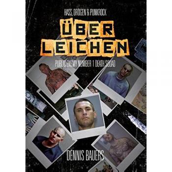 Über Leichen: Hass, Drogen & Punkrock