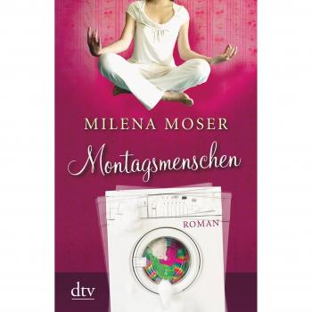 Montagsmenschen: Roman