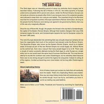The Dark Ages: A Captivating Guide to the Period Between the Fall of the Roman Empire and the Renaissance (The Medieval Period)