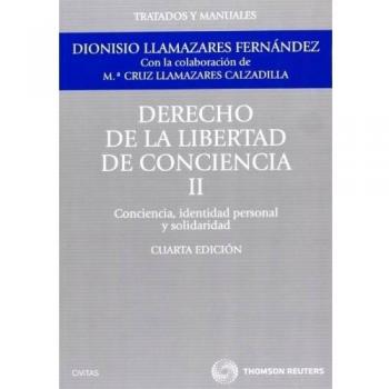 Derecho de la Libertad de Conciencia II. Conciencia, identidad personal y solidaridad