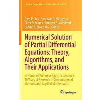 Numerical Solution of Partial Differential Equations: Theory Algorithms and Their Applications