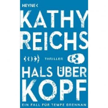 Hals über Kopf: Roman (Die Tempe-Brennan-Romane, Band 9)