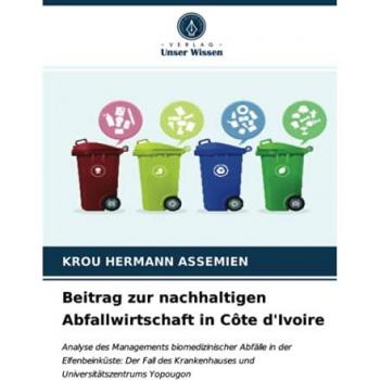 Assemien, Krou Hermann: Beitrag zur nachhaltigen Abfallwirtschaft in Côte d'Ivoire