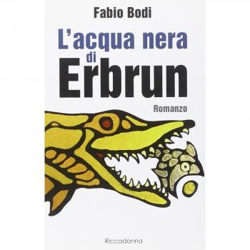 L' acqua nera di Erbrun