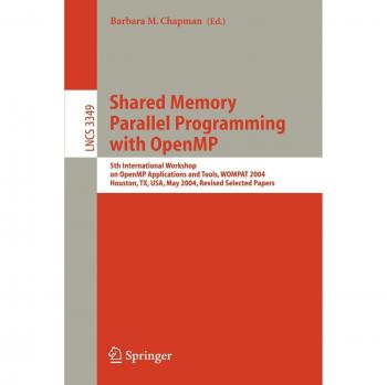Shared Memory Parallel Programming with Open MP