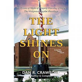 The Light Shines On