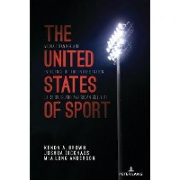 Dickhaus, Joshua: The United States of Sport