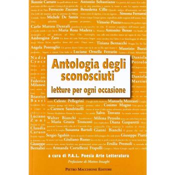 Antologia degli sconosciuti. Letture per ogni occasione