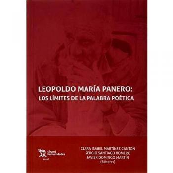 Leopoldo Maria Panero (los Limites De La Palabra Poetica)