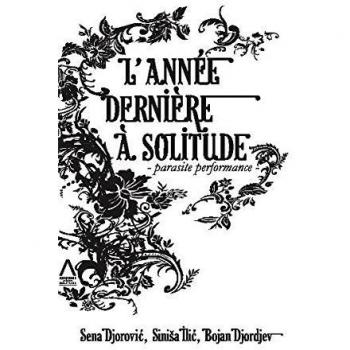 L'année dernière à Solitude