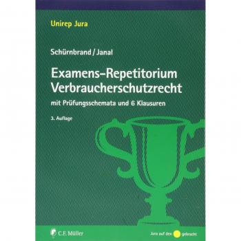 Examens-Repetitorium Verbraucherschutzrecht
