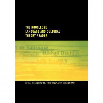 The Routledge Language and Cultural Theory Reader
