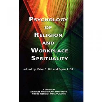 Psychology of Religion and Workplace Spirituality