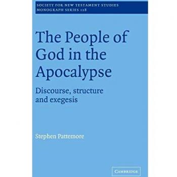 The People of God in the Apocalypse: Discourse, Structure and Exegesis