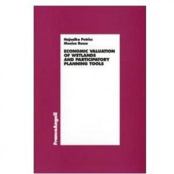 Economic valuation of wetlands and partecipatory planning tools
