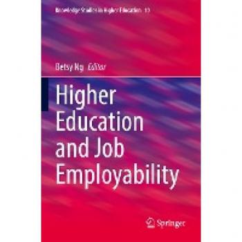 Higher Education and Job Employability (Knowledge Studies in Higher Education, 10, Band 10)