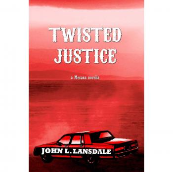 Twisted Justice