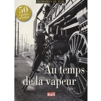 AU TEMPS DE LA VAPEUR T1