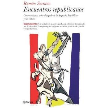 Encuentros republicanos. Conversaciones sobre el legado de la Segunda República