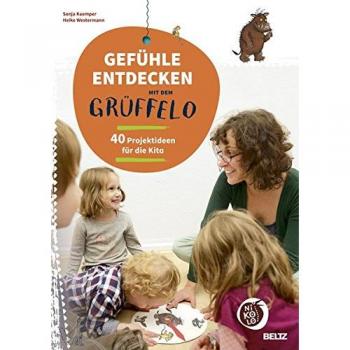 Der Grüffelo. Gefühle entdecken mit dem Grüffelo