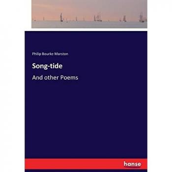 Song-tide: And other Poems