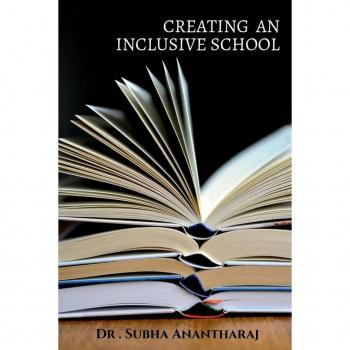 CREATING AN INCLUSIVE SCHOOL