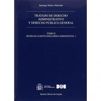 Tratado de derecho administrativo y derecho público general. Tomo II