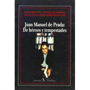 Juan manuel prada de heroes y tempestades (Tapa blanda con solapas).