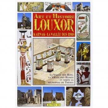 Luxor, Karnak, la valle dei Re. Ediz. francese