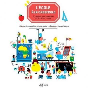 L'école à la casserole