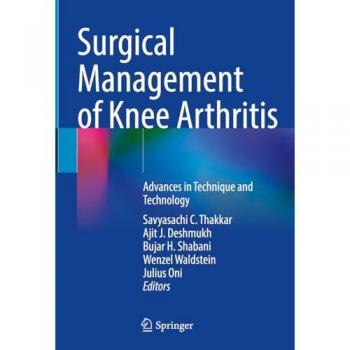 Surgical Management of Knee Arthritis