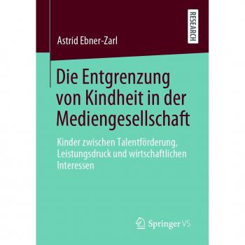 Vitalsource Technologies, Inc. Die Entgrenzung Von Kindheit In Der Mediengesellschaft