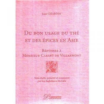 Usage du the et des epices en asie (l')