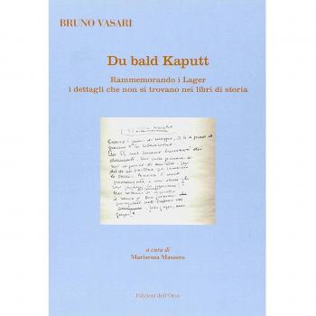 Du Bald Kaputt. Rammemorando i lager i dettagli che non si trovano nel libri di storia