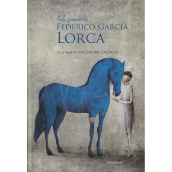 12 POEMAS DE FEDERICO GARCÍA LORCA