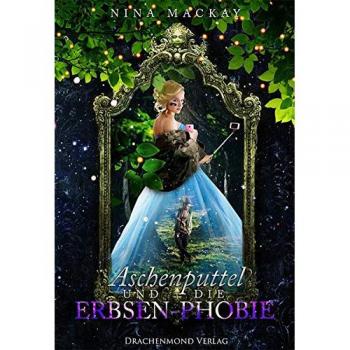 Aschenputtel und die Erbsen-Phobie