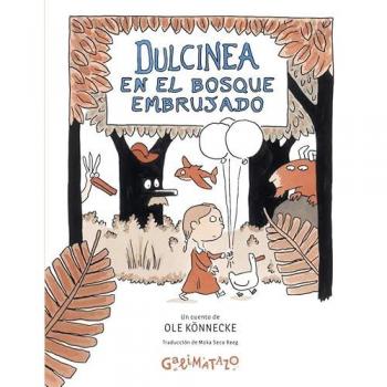 Dulcinea en el Bosque Embrujado