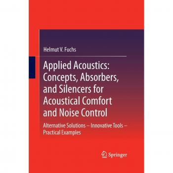 Applied Acoustics: Concepts, Absorbers, and Silencers for Acoustical Comfort and Noise Control: Alternative Solutions