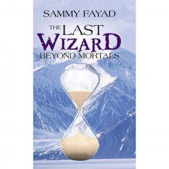 The Last Wizard: Beyond Mortals