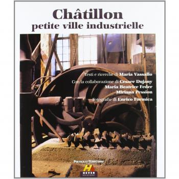 Châtillon petite ville industrielle