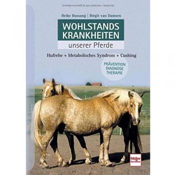 Wohlstandskrankheiten unserer Pferde: Diabetes