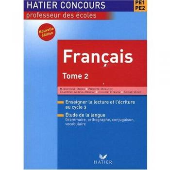Français PE1-PE2 : Tome 2