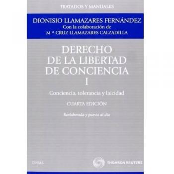 Derecho de la libertad de conciencia i: conciencia, tolerancia y laicidad