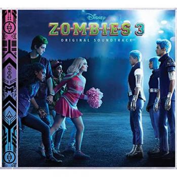 Zombies 3 : Soundtrack officielle