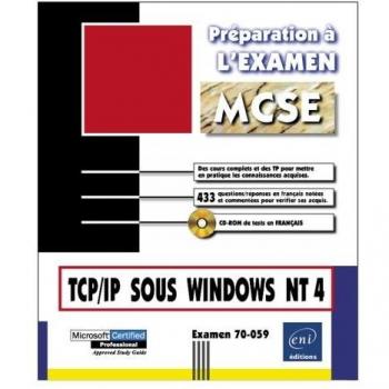 Microsoft tcp/ip sous windows nt (avec un cd-rom de tests en francais)