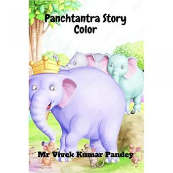 Pandey, Vivek: Panchtantra Story Color