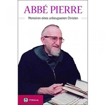 Memoiren eines unbeugsamen Christen: Aus dem Französischen von Luigi Clerici