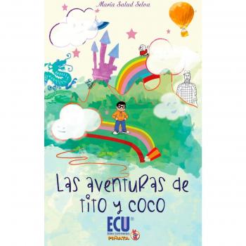 Las aventuras de Tito y Coco