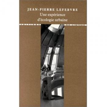 Une expérience d'écologie urbaine